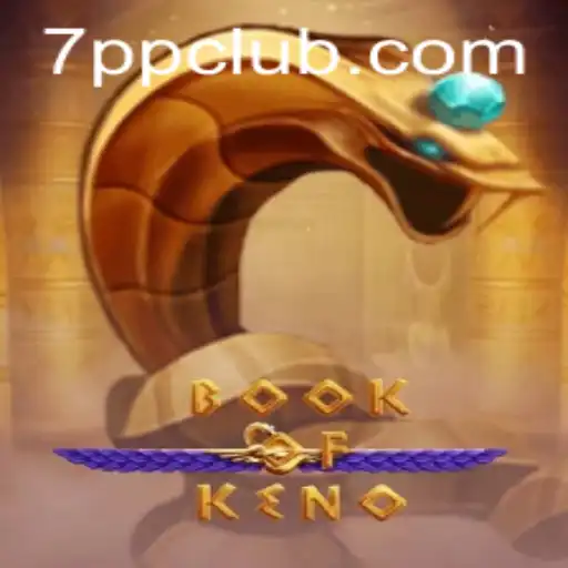 Desvendando o Fascinante Mundo de BookOfKeno: Uma Viagem pelo Jogo e suas Regras